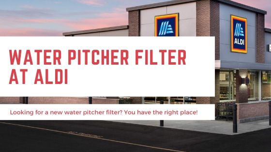 Water Filter Pitcher Aldi