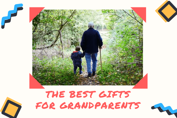 best gifts for grandparents